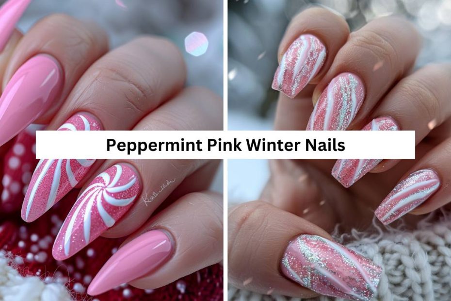 Peppermint Pink Winter Nails Art ideas and Designs
